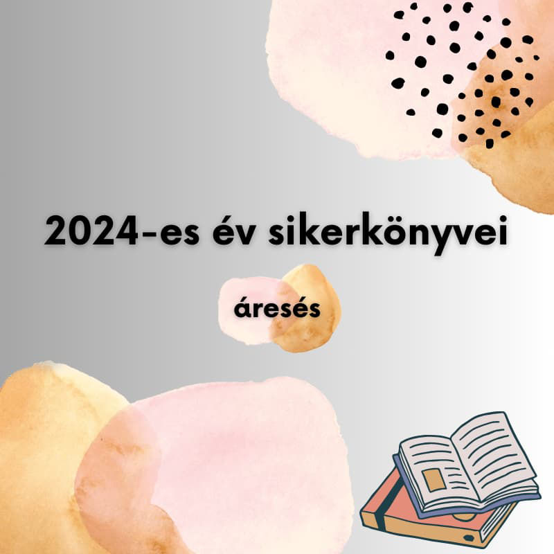 2024 sikerkönyvei